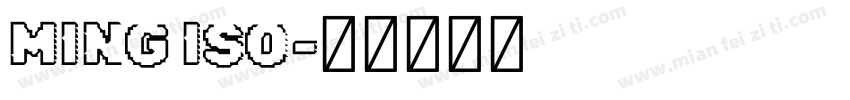 MING ISO字体转换